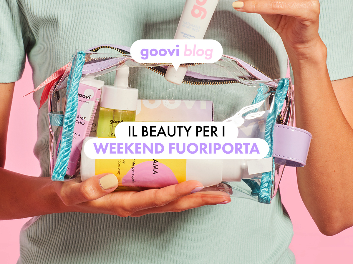 Cosa mettere nel beauty case da viaggio Goovi Blog
